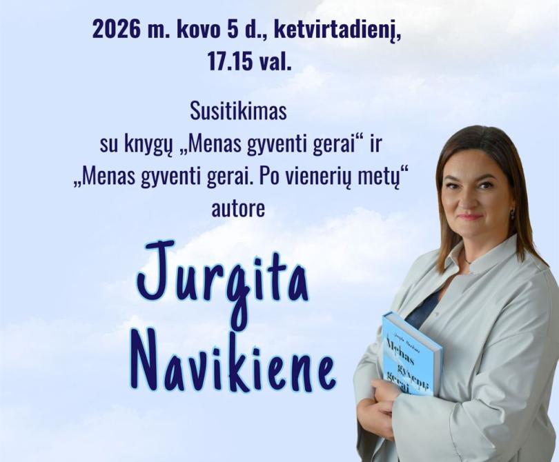 Susitikimas su knygų autore Jurgita Navikiene