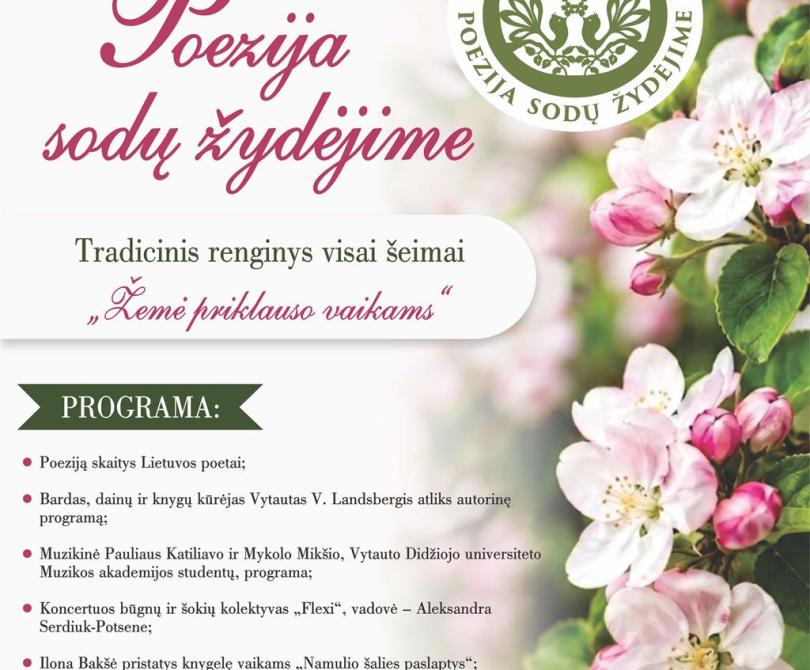 „Poezija sodų žydėjime“
