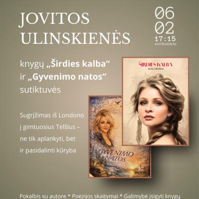 Jovitos Ulinskienės knygų „Širdies kalba“ ir „Gyvenimo natos“ sutiktuvės