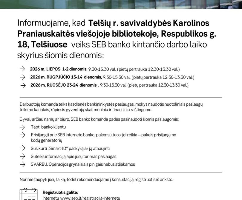 Bibliotekoje dirbs SEB banko skyrius
