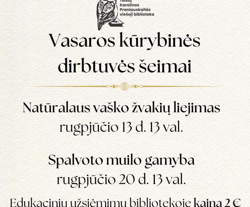 Vasaros kūrybinės dirbtuvės šeimai