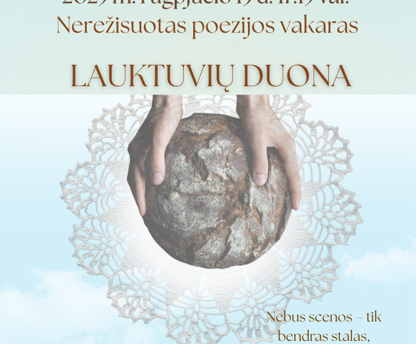 Poezijos skaitymo vakaras „Lauktuvių duona“