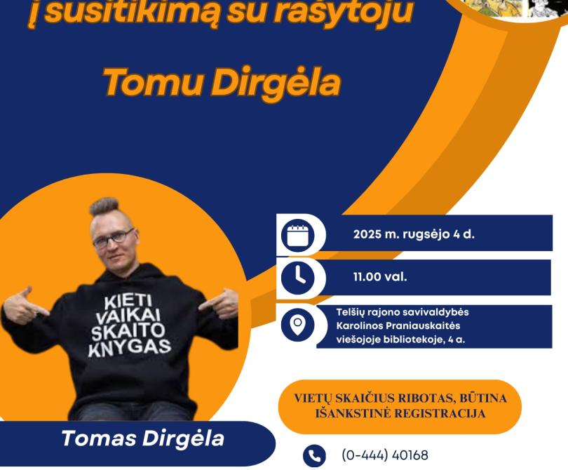 Susitikimas su rašytoju Tomu Dirgėla