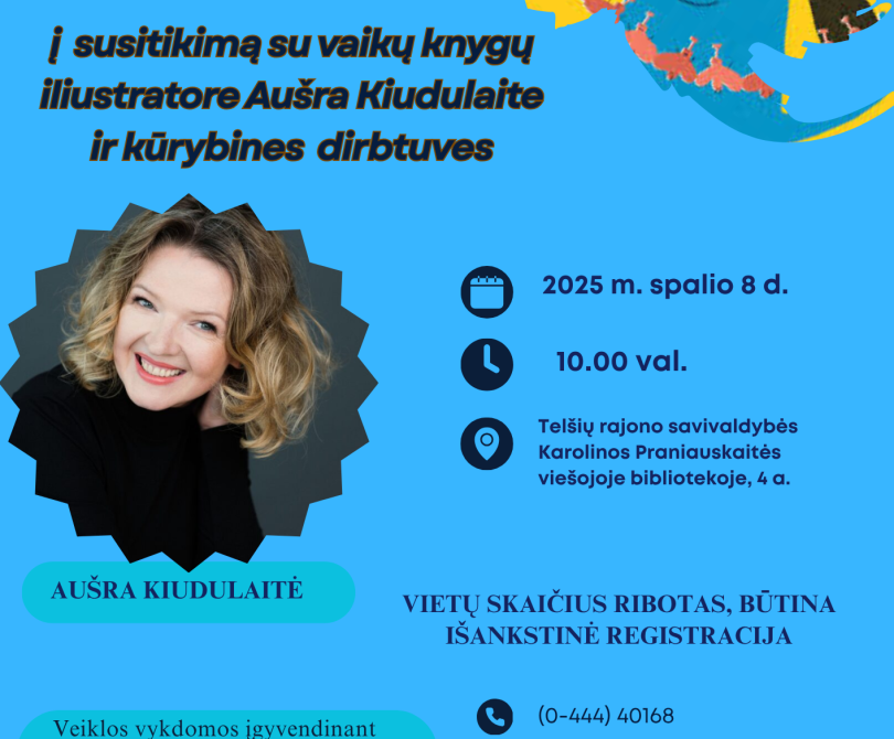 Susitikimas su iliustratore Aušra Kiudulaite