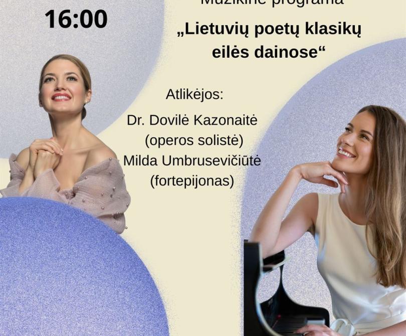 Muzikinė programa „Lietuvių poetų klasikų eilės dainose“