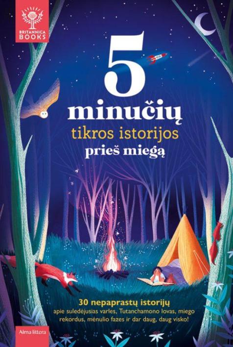 5 minučių tikros istorijos prieš miegą