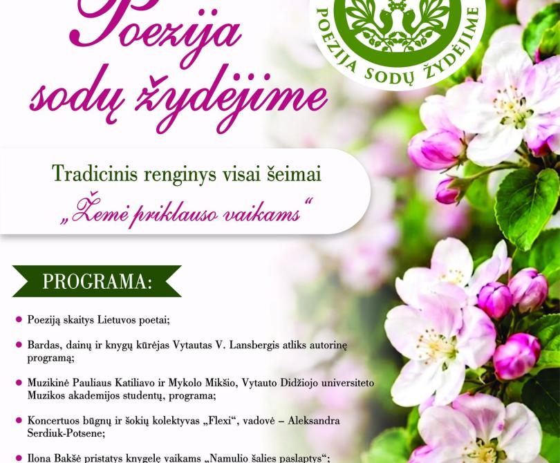 „Poezija sodų žydėjime“