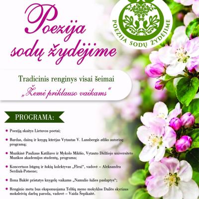 „Poezija sodų žydėjime“