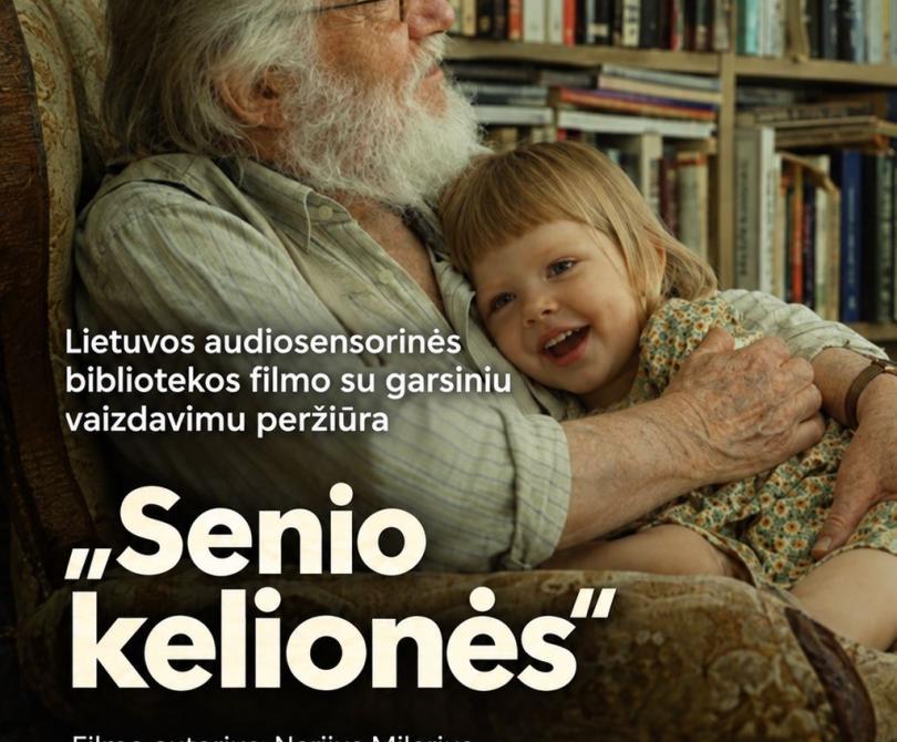Audiosensorinės bibliotekos filmas „Senio kelionės“