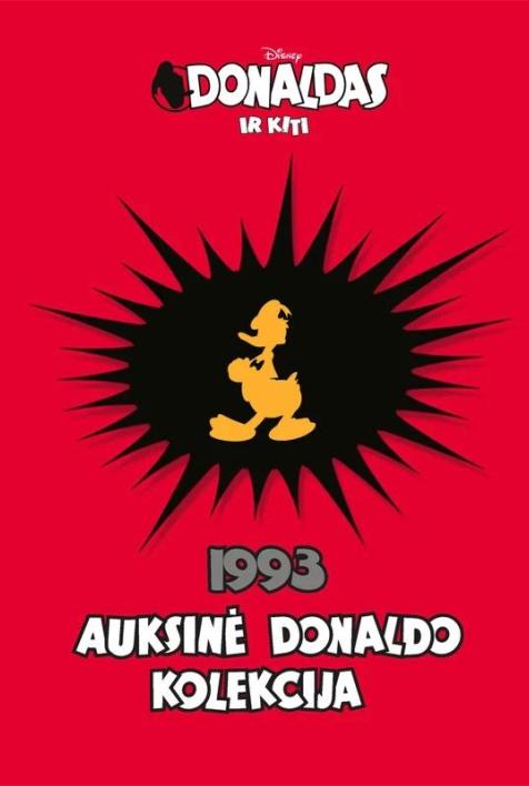 Donaldas ir kiti. Auksinė Donaldo kolekcija