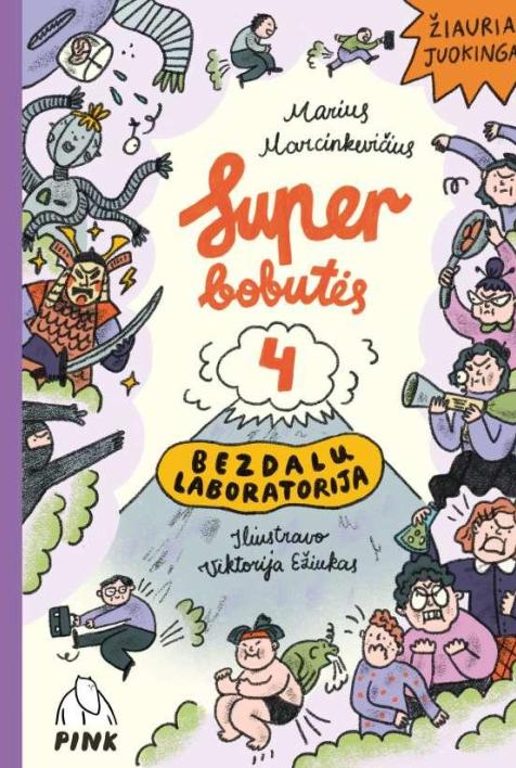 Bezdalų laboratorija. Ciklo „Superbobutės“ 4-oji knyga