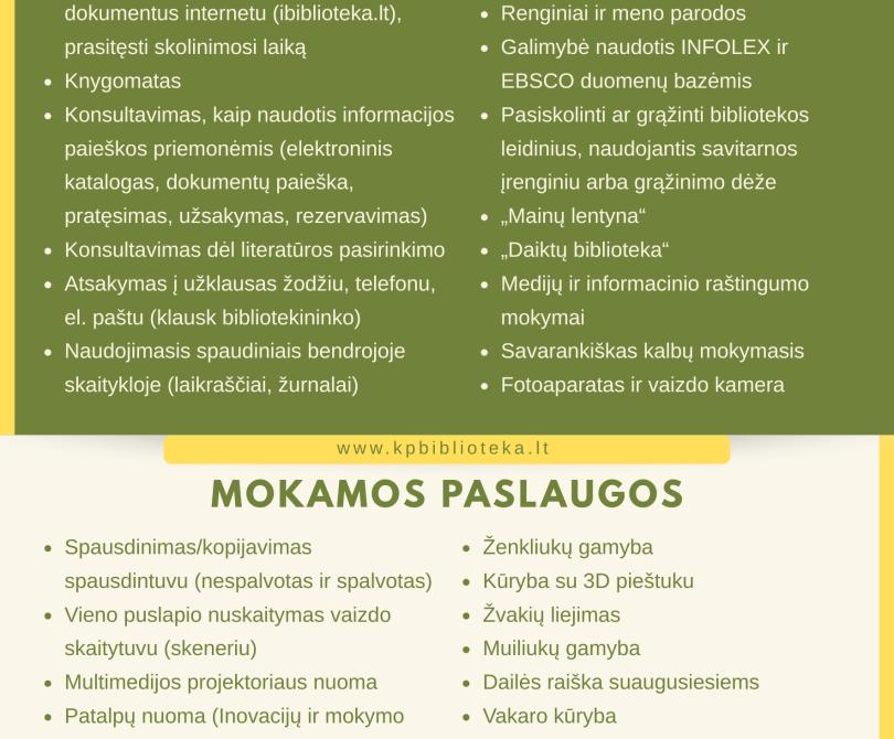 Bibliotekoje teikiamos paslaugos