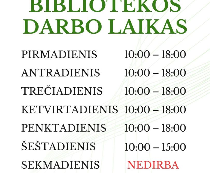 Bibliotekos darbo laikas nuo 2026 m. rugsėjo 1 d.