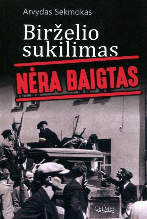 Birželio sukilimas nėra baigtas