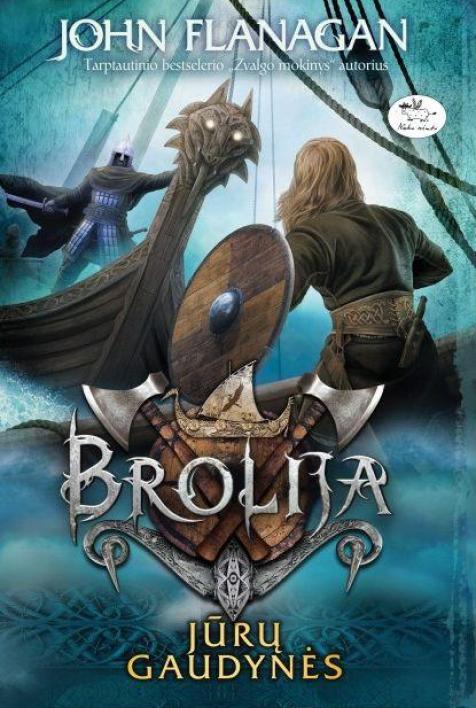 Jūrų gaudynės. Ciklo „Brolija“ 9-oji knyga
