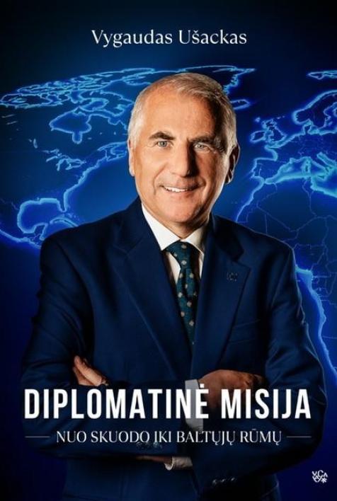 Diplomatinė misija: nuo Skuodo iki Baltųjų rūmų
