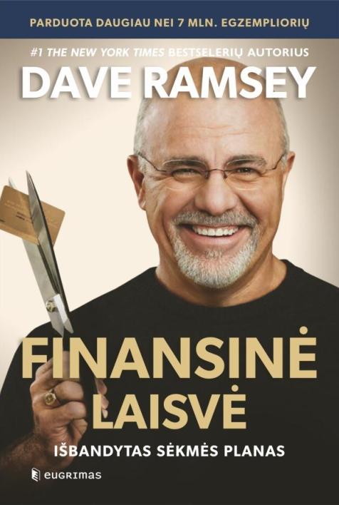 Finansinė laisvė. Išbandytas sėkmės planas 