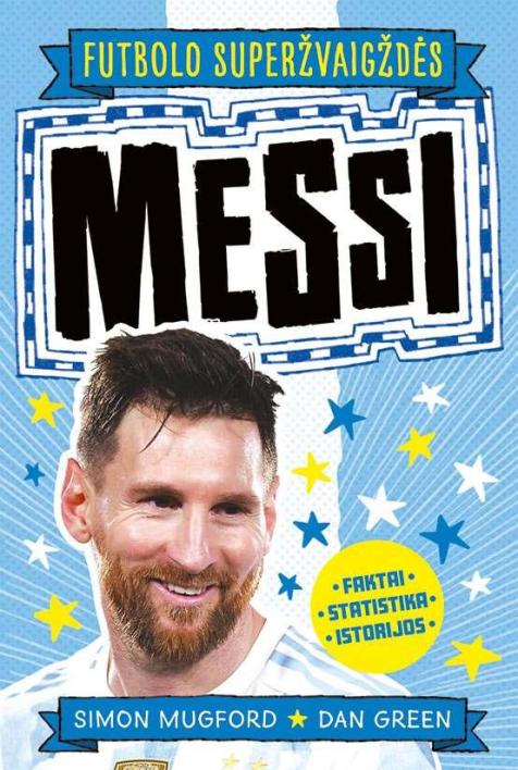 Futbolo superžvaigždės. Messi