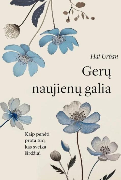 Gerų naujienų galia