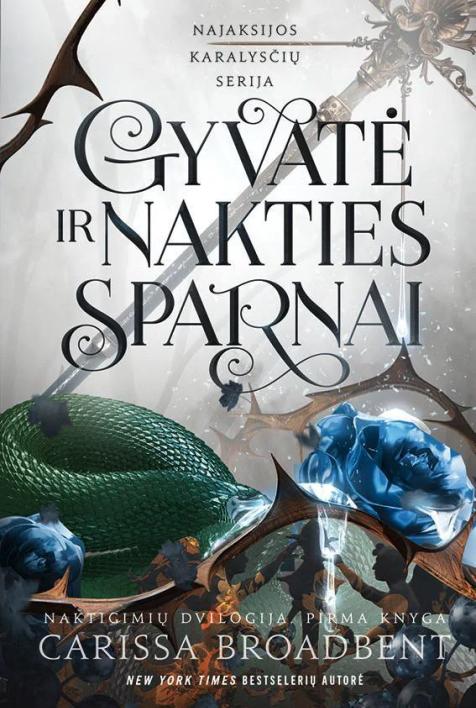 Gyvatė ir nakties sparnai. Dvilogijos „Naktigimiai“ 1-oji knyga