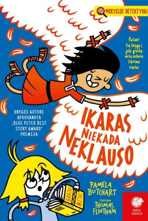 Ikaras niekada neklauso. Mokyklos detektyvai, 14 dalis