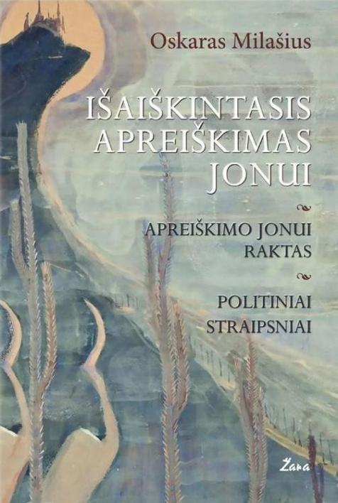 Išaiškintasis apreiškimas Jonui. Apreiškimo Jonui raktas. Politiniai straipsniai