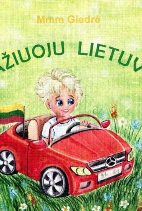 Išvažiuoju Lietuvon
