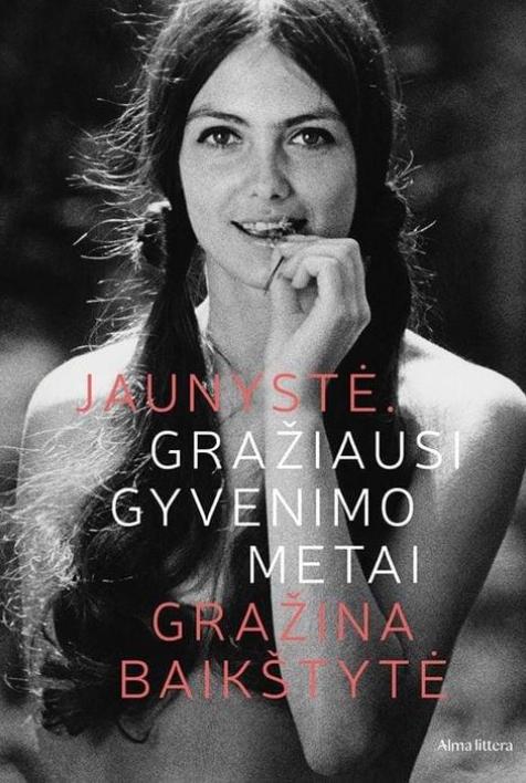 Jaunystė. Gražiausi gyvenimo metai