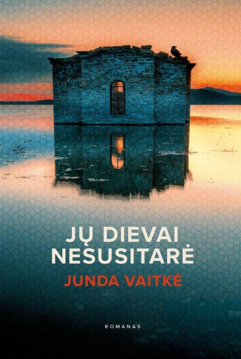 Jų dievai nesusitarė