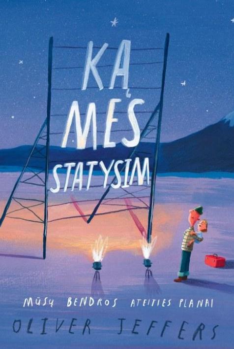 Ką mes statysim