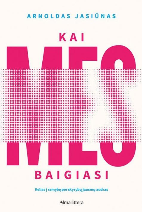 Kai „mes“ baigiasi