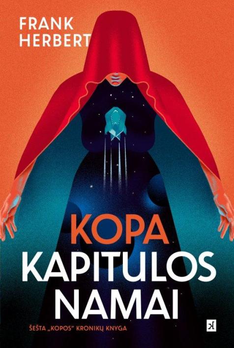 Kopa. Kapitulos namai. Šešta „Kopos“ kronikų knyga
