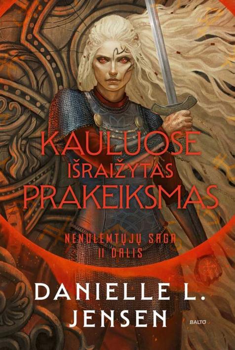 Kauluose išraižytas prakeiksmas. Ciklo „Nenulemtųjų saga“ 2-oji knyga