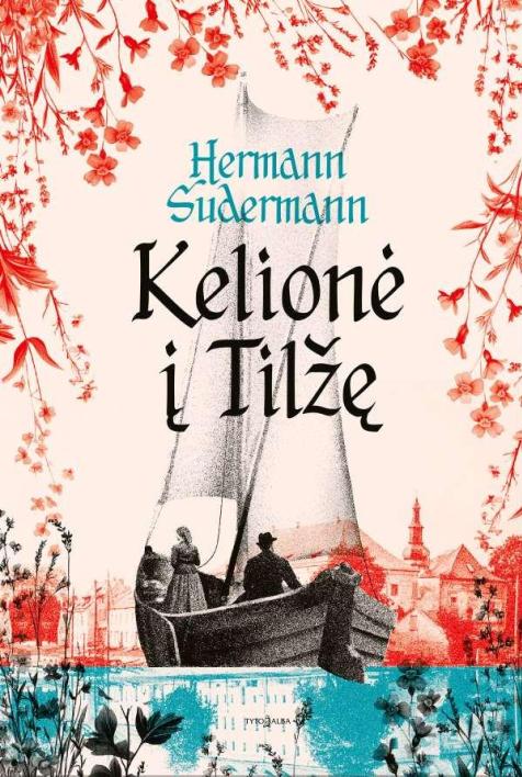 Kelionė į Tilžę