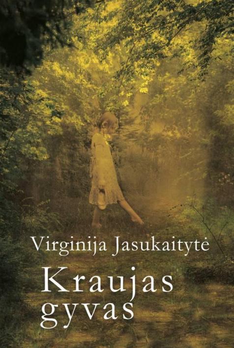 Kraujas gyvas