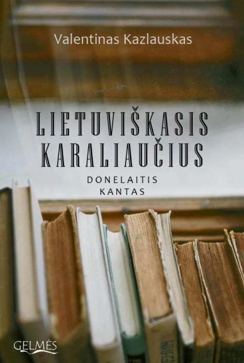 Lietuviškasis Karaliaučius. Donelaitis. Kantas