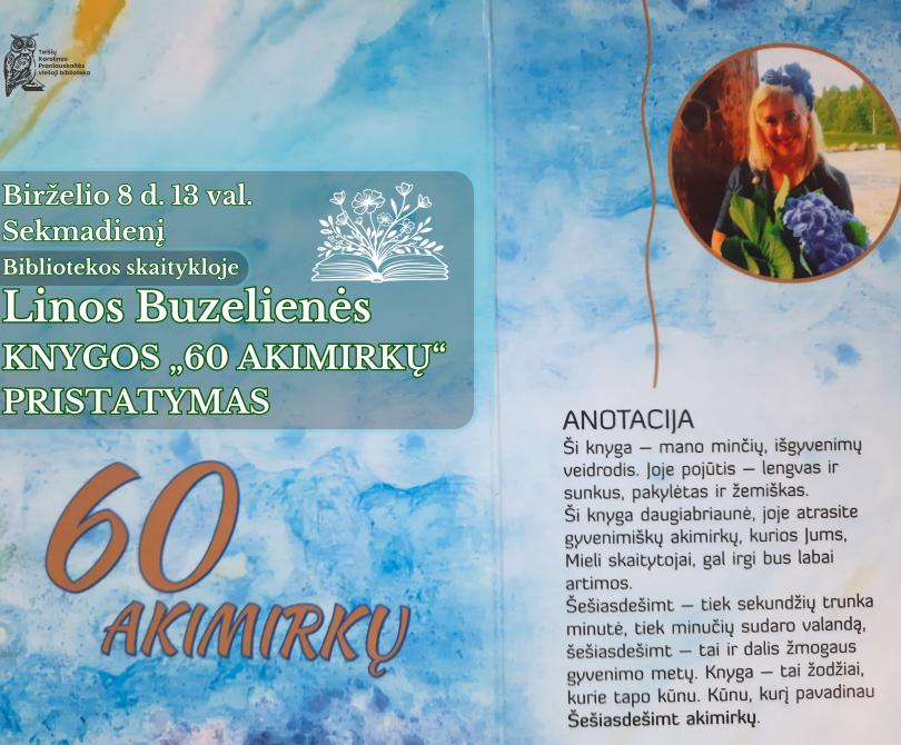 Linos Buzelienės knygos „60 akimirkų“ pristatymas