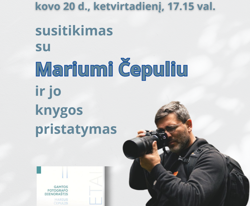 Susitikimas su Mariumi Čepuliu ir jo knygos pristatymas