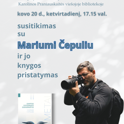Susitikimas su Mariumi Čepuliu ir jo knygos pristatymas