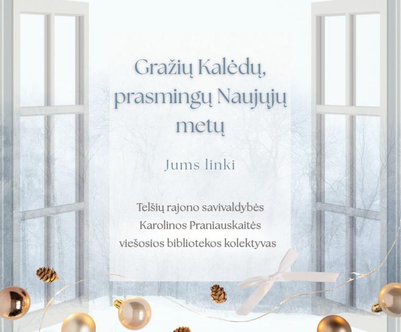 Gražių Kalėdų, prasmingų 2026-ųjų!