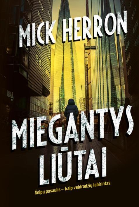 Miegantys liūtai. Serijos „Pelkynas“ 2-oji knyga
