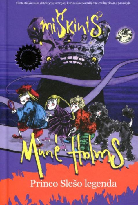Munė Holms-princo Slešo legenda