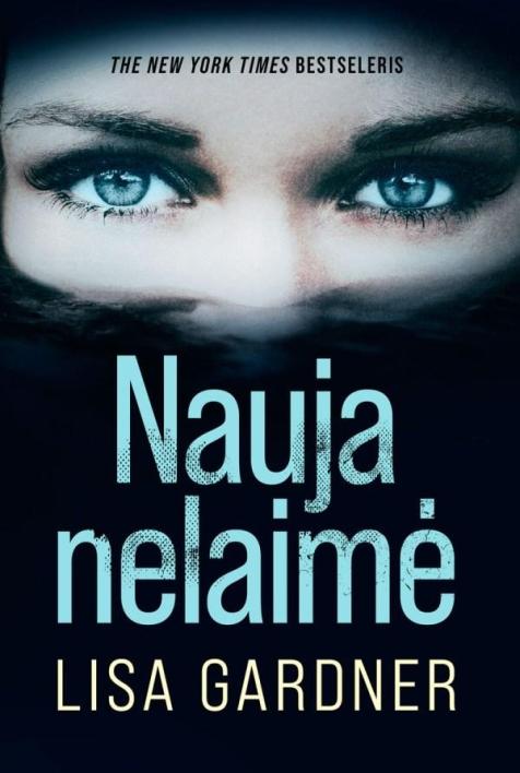 Nauja nelaimė