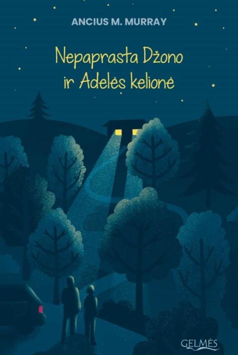 Nepaprasta Džono ir Adelės kelionė