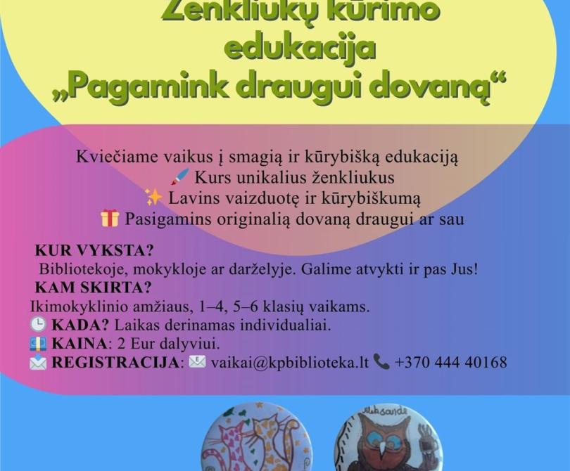 Ženkliukų kūrimo edukacija 