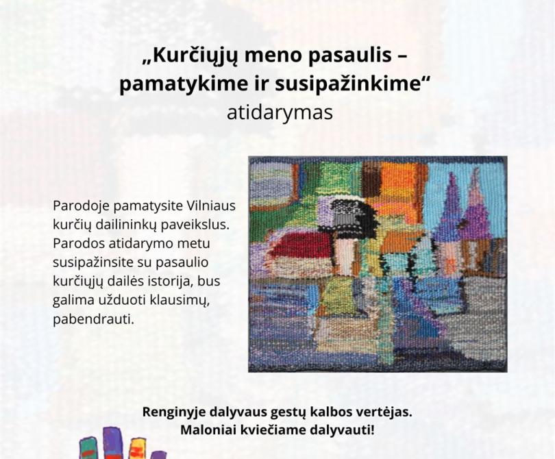Parodos „Kurčiųjų meno pasaulis – pamatykime ir susipažinkime“ atidarymas