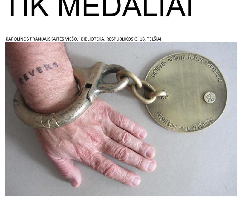 Profesoriaus Romualdo Inčirausko medalių parodos „Tik medaliai“ pristatymas