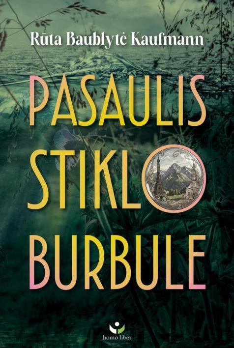 Pasaulis stiklo burbule
