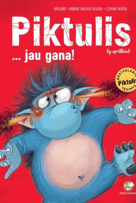Piktulis… jau gana!
