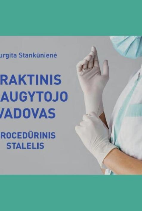 Procedūrinis stalelis. Praktinis slaugytojo vadovas
